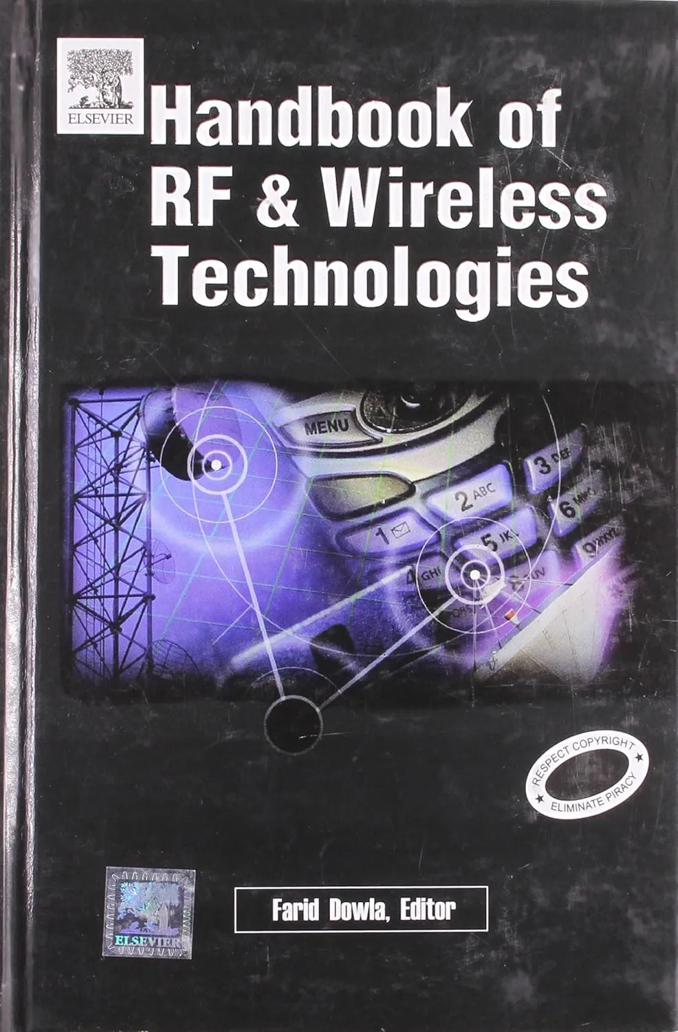Handbook of RF and Wireless Technologies | Hardcover