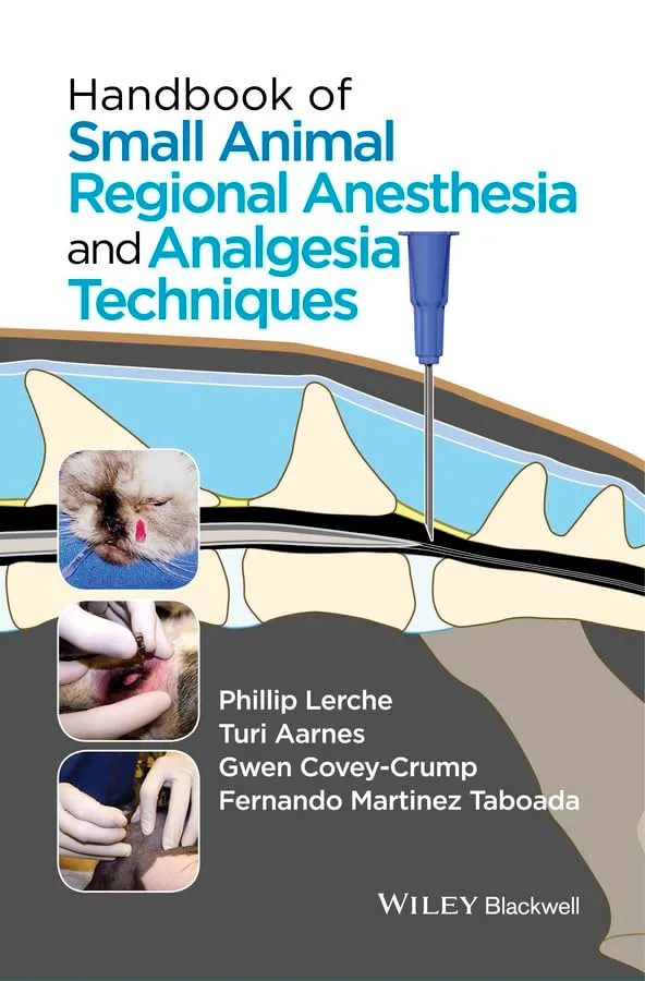 Handbook of Small Animal Regional Anesthesia and Analgesia Techniques | Paperback