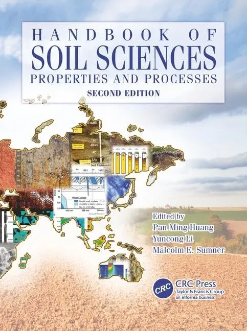 Handbook of Soil Sciences Properties and Processes | 2nd Edition | Hardcover