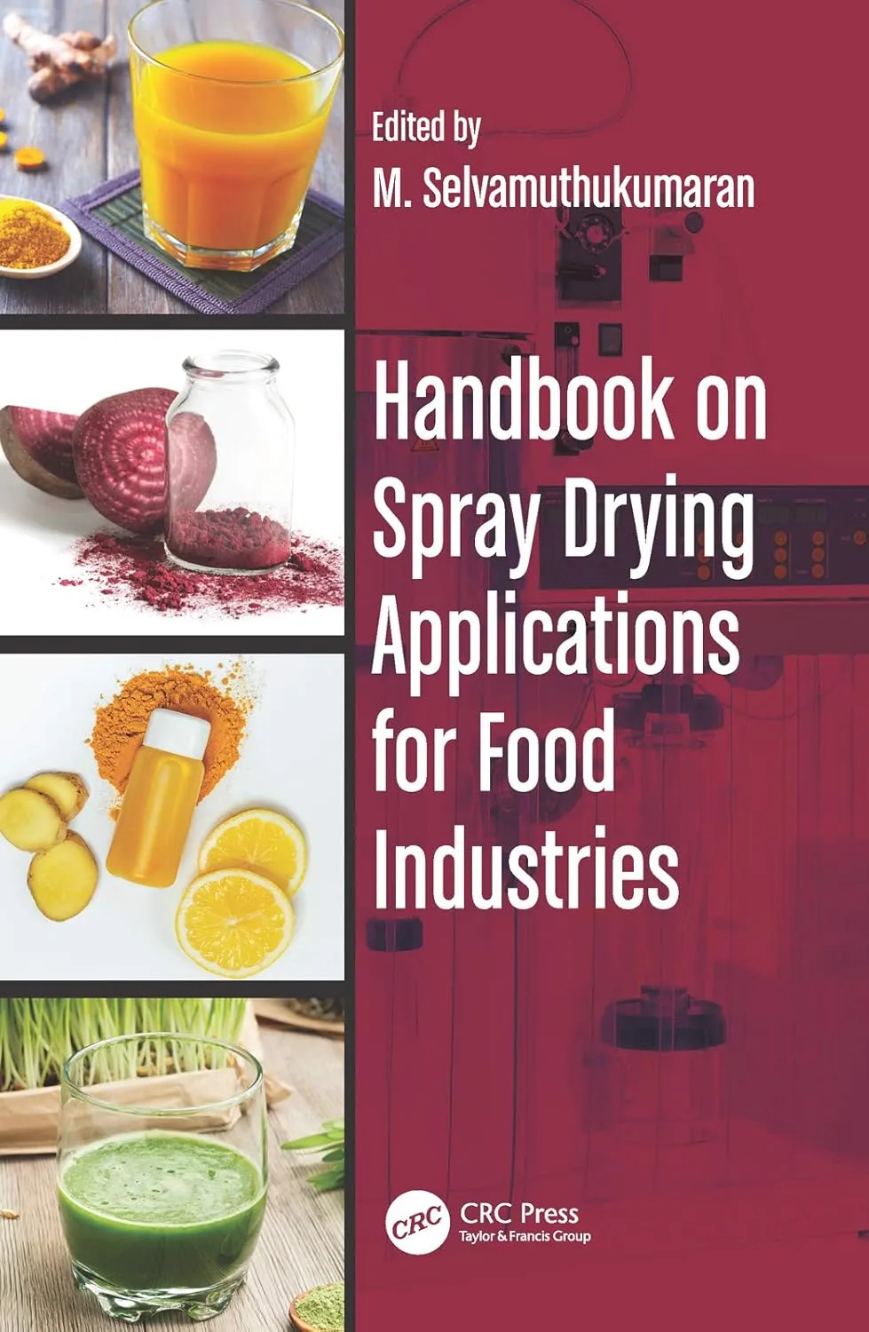 Handbook On Spray Drying Applications For Food Industries | Hardcover