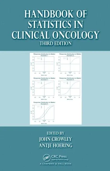 Handbook of Statistics in Clinical Oncology | Third Edition | Paperback