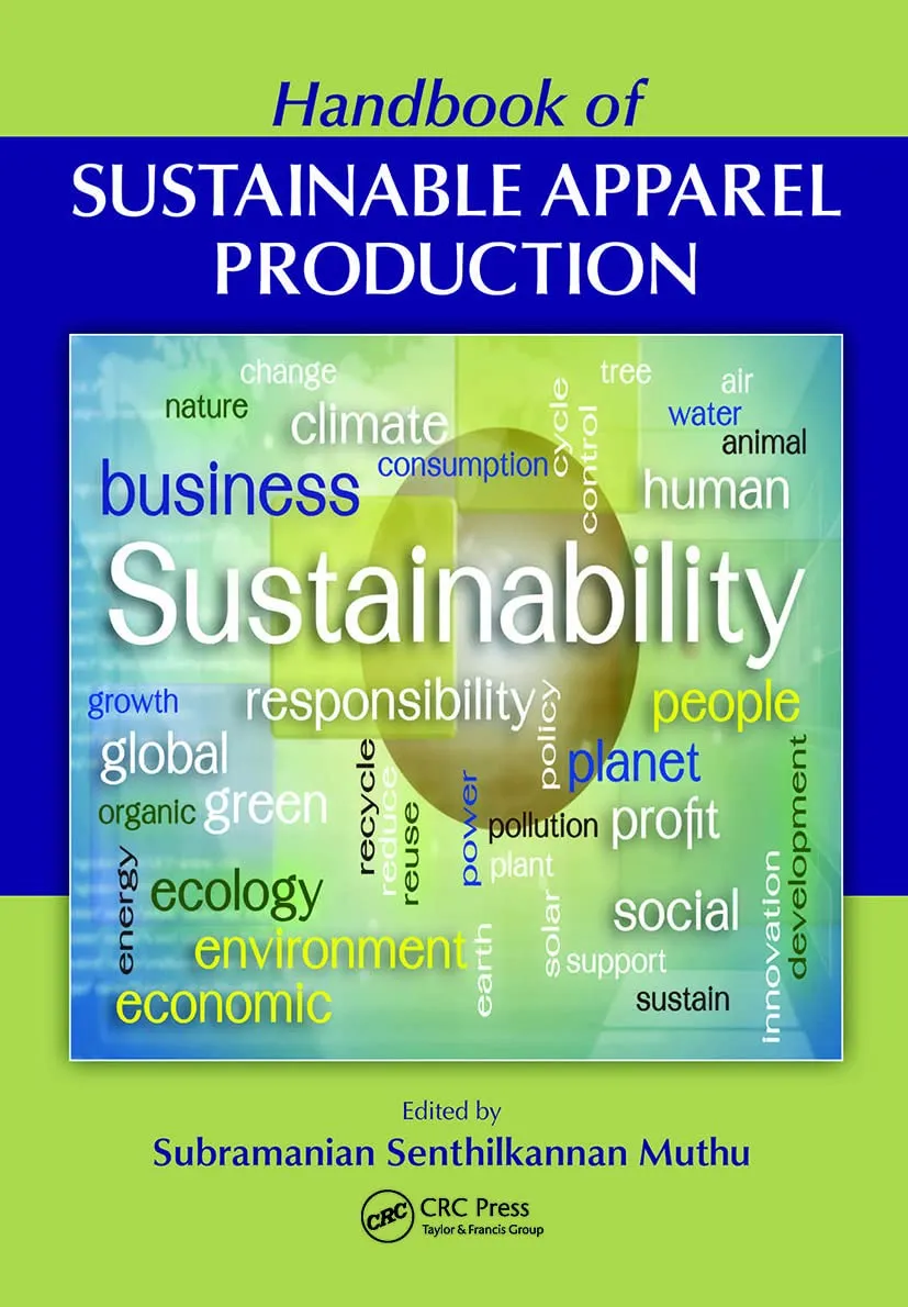 Handbook of Sustainable Apparel Production | Hardcover