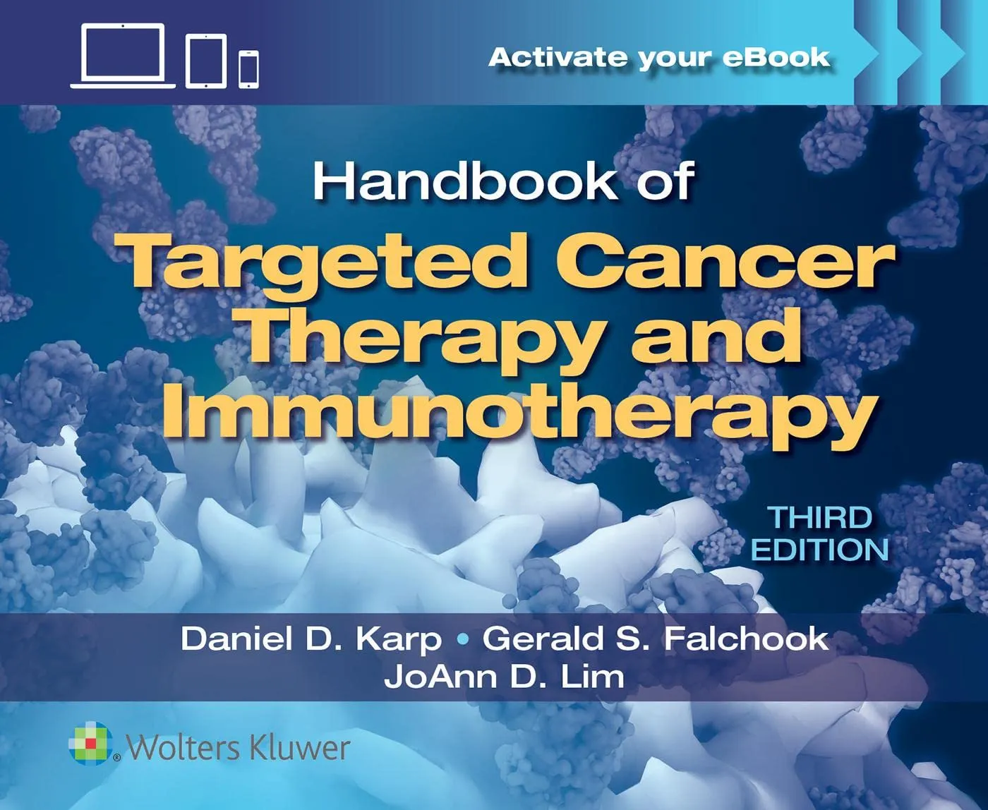 Handbook Of Targeted Cancer Therapy And Immunotherapy With Access Code Third Edition | Paperback