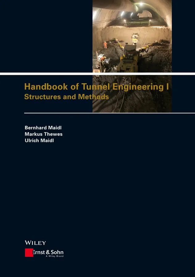 Handbook of Tunnel Engineering Structures and Methods | Volume 1 | Hardcover