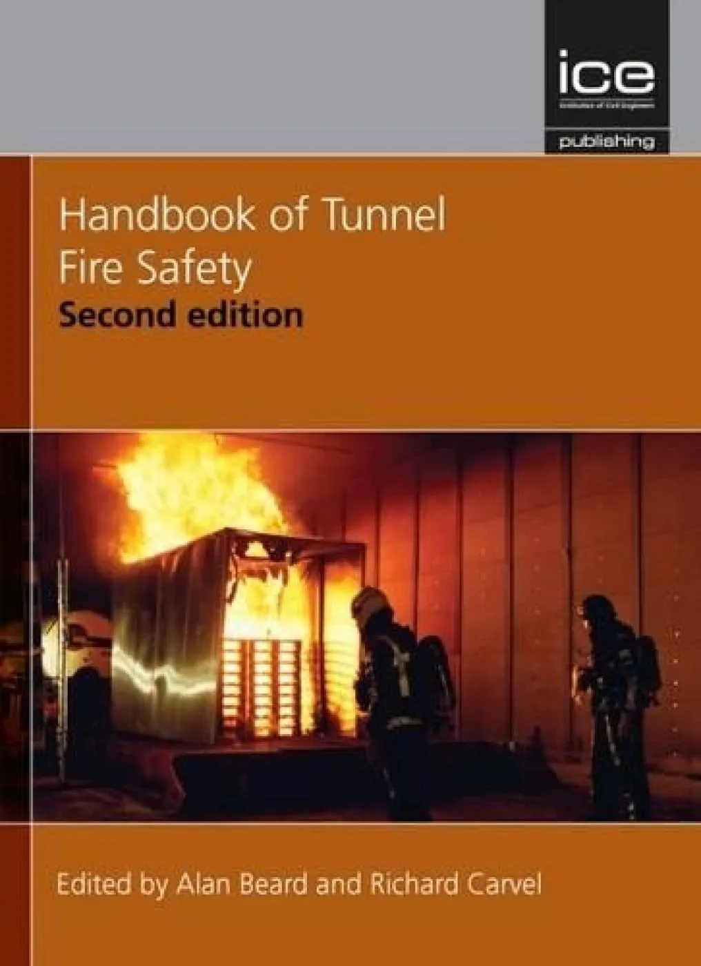 Handbook of Tunnel Fire Safety 2nd Edition | Hardcover