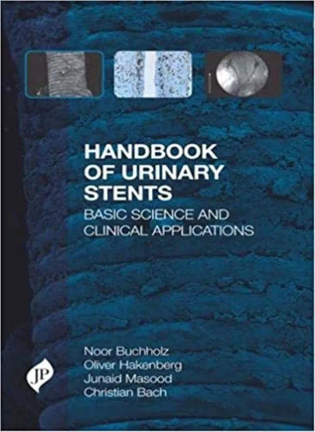 Handbook Of Urinary Stents Basic Science and Clinical Applications | Hardcover