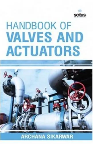 Handbook of Valves and Actuators | Hardcover