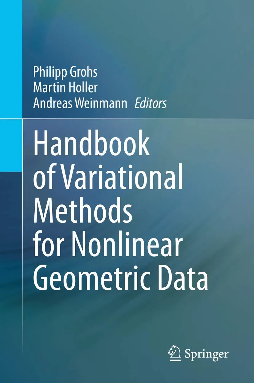 Handbook Of Variational Methods For Nonlinear Geometric Data | Hardcover