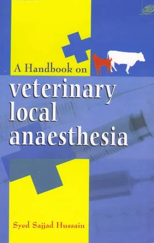 Handbook on Veterinary Local Anaesthesia | Paperback