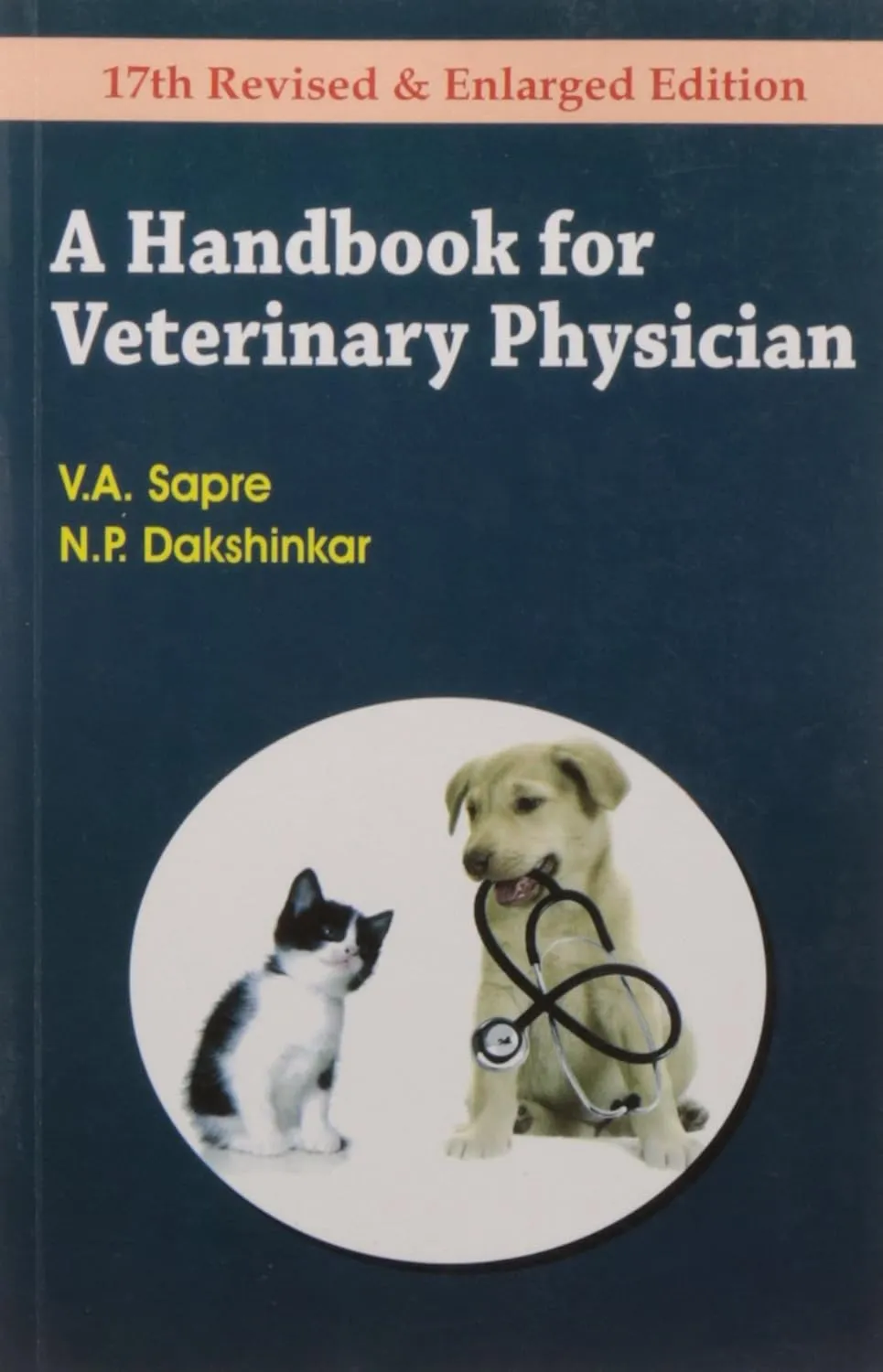 A Handbook for Veterinary Physician | (17th Revised and Enlarged) | Paperback