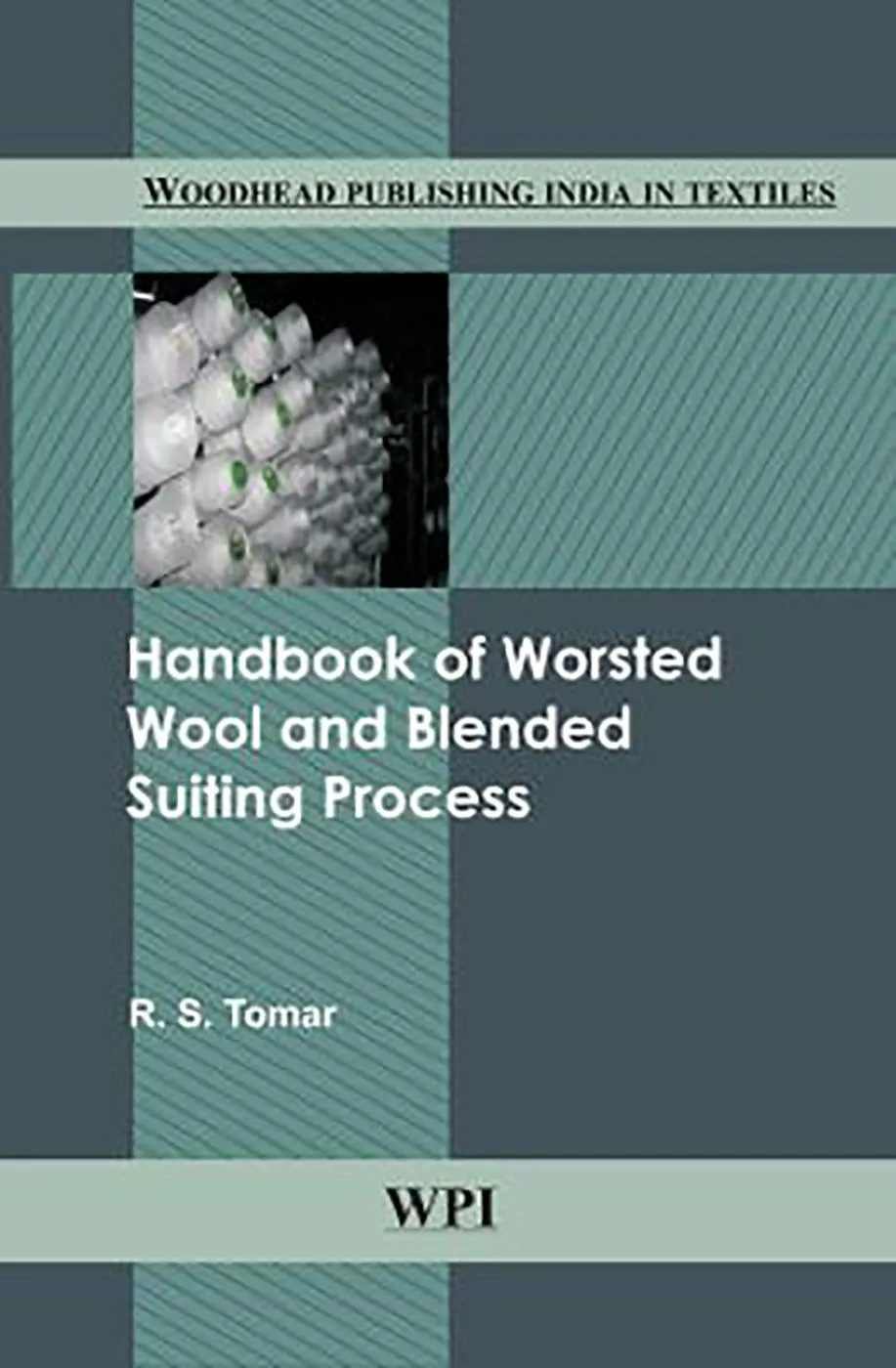 Handbook of Worsted Wool and Blended Suiting Process | Hardcover