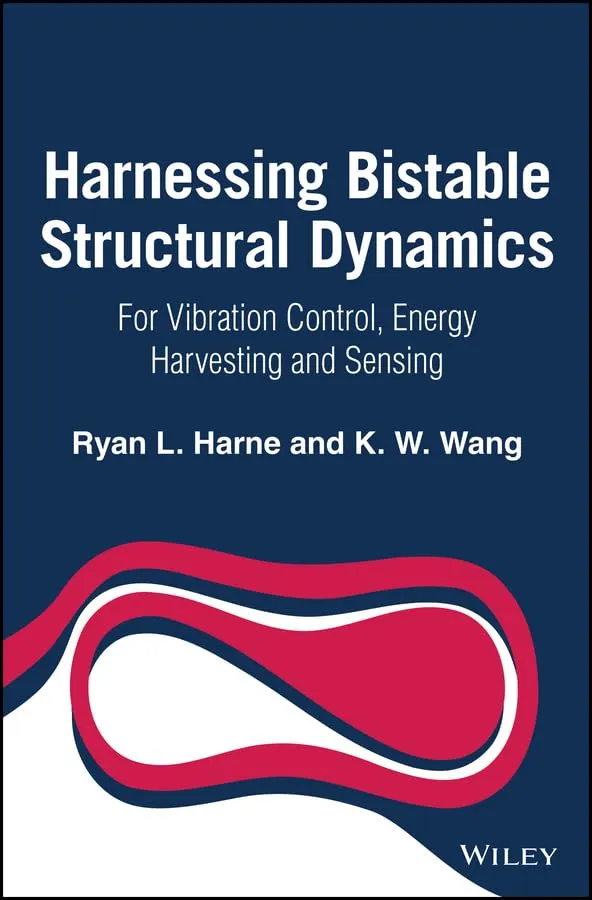 Harnessing Bistable Structural Dynamics | Hardcover