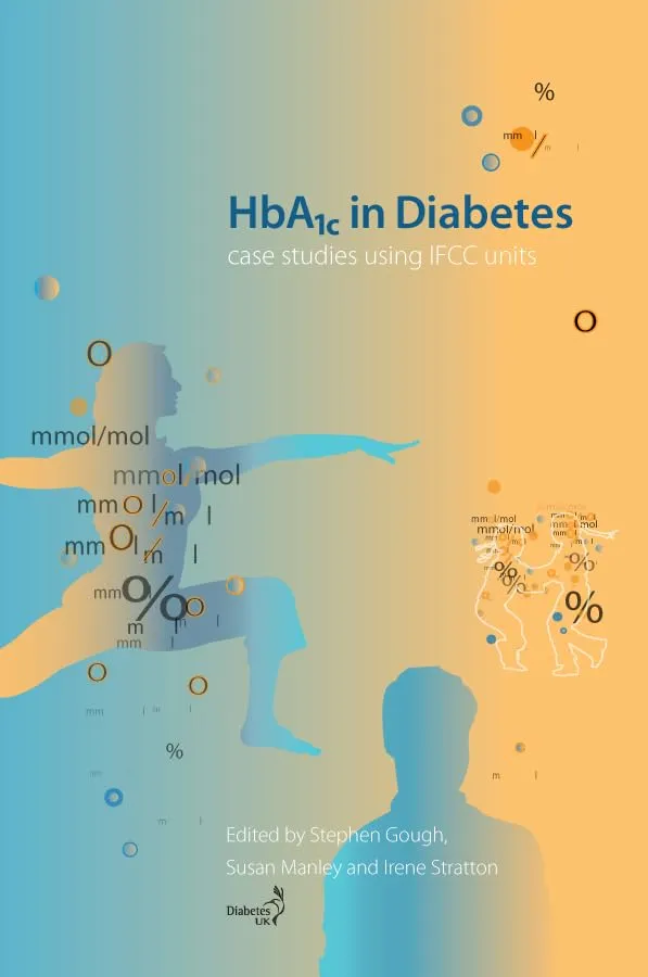 HBA1C in Diabetes Case Studies Using IFCC Units | Paperback