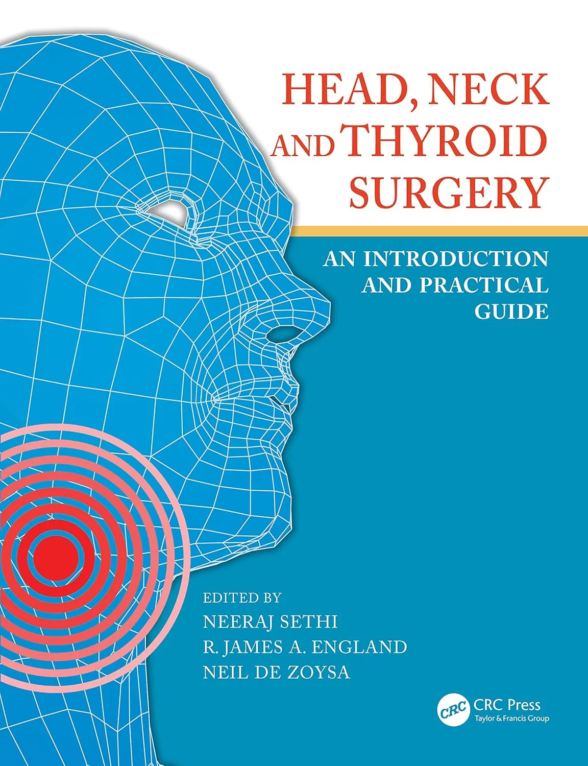 Head Neck And Thyroid Surgery An Introduction And Practical Guide | Paperback