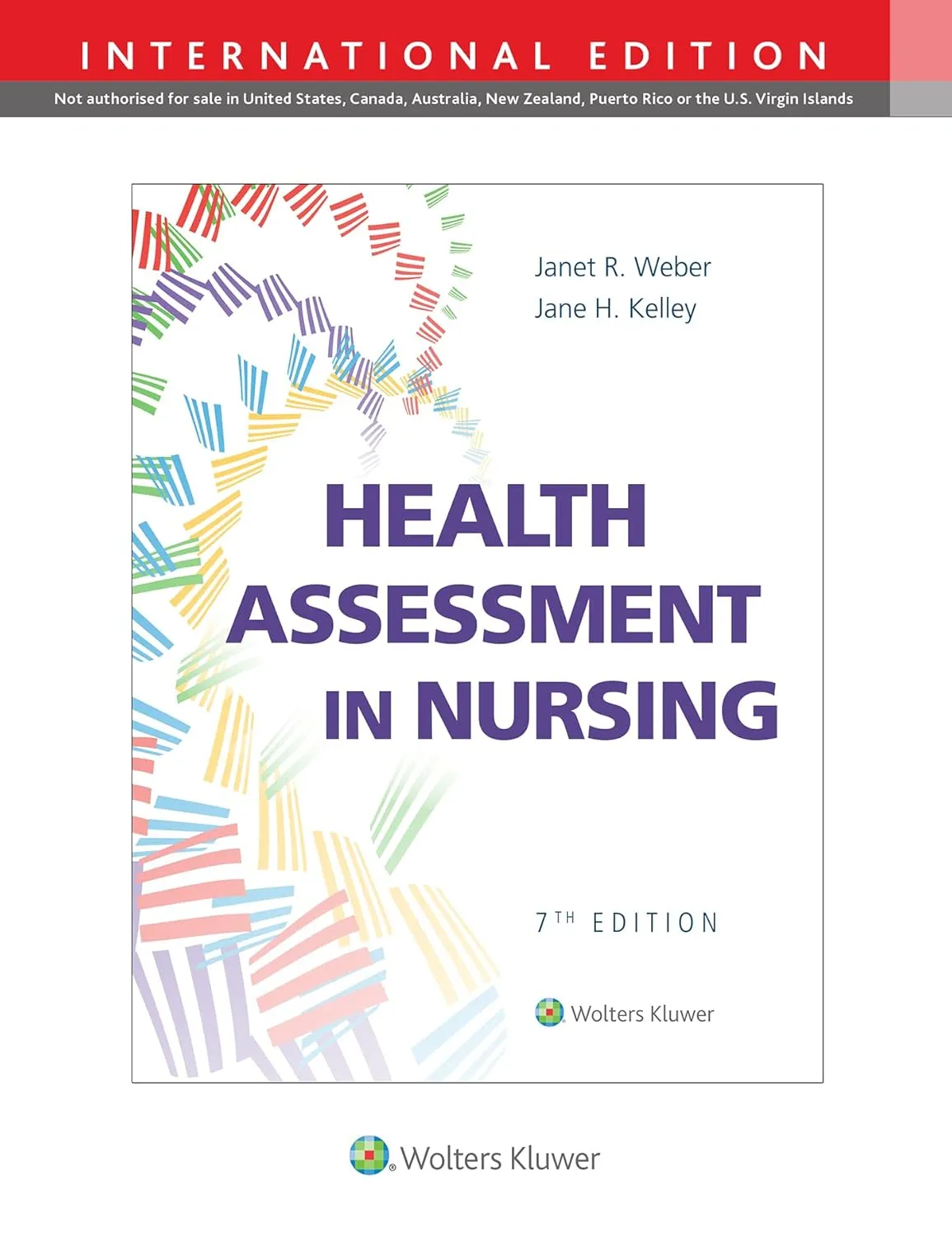 Health Assessment In Nursing 7th Edition (Ie) | Hardcover