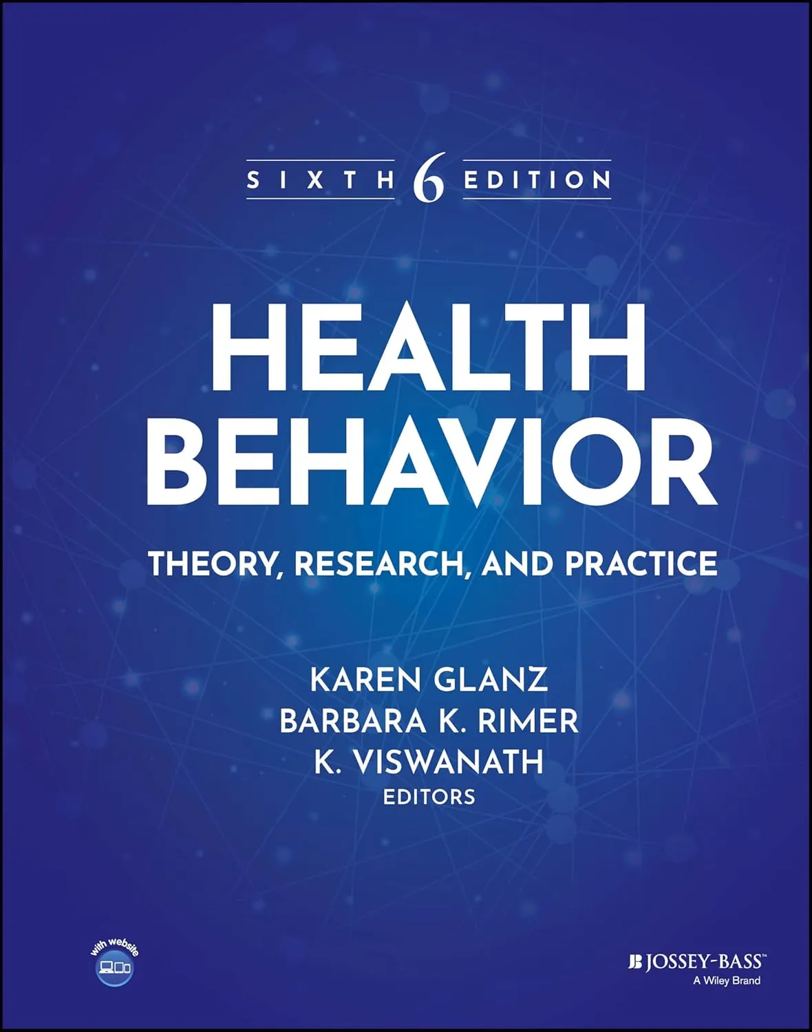 Health Behavior Theory Research And Practice 6th Editiond | Hardcover