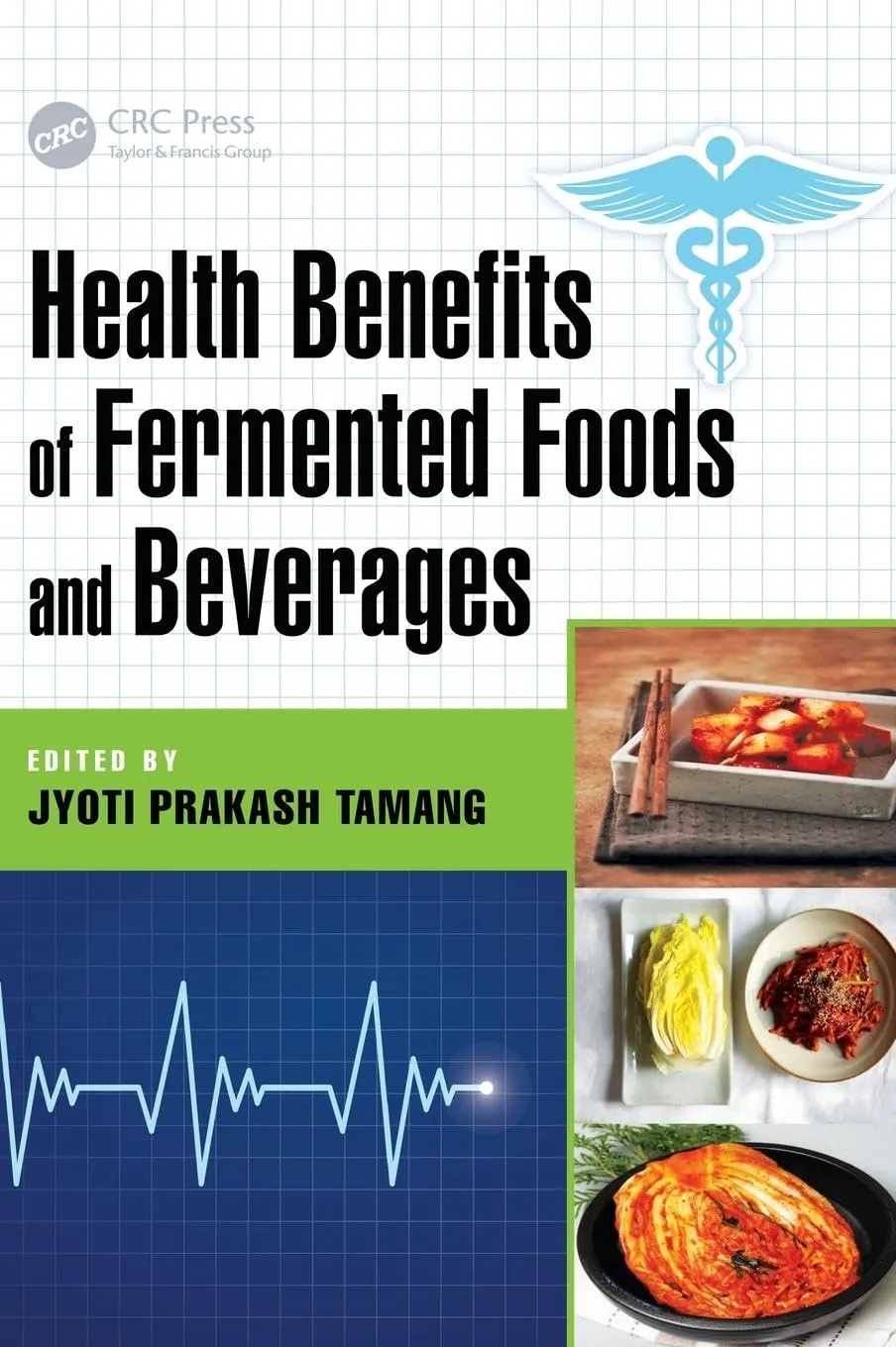 Health Benefits of Fermented Foods and Beverages | Hardcover