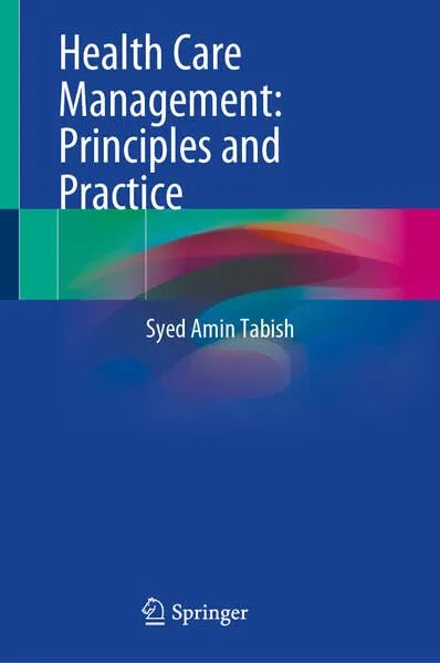 Health Care Management Principles And Practice | Hardcover