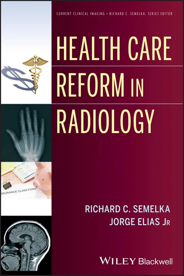 Health Care Reform in Radiology | Paperback