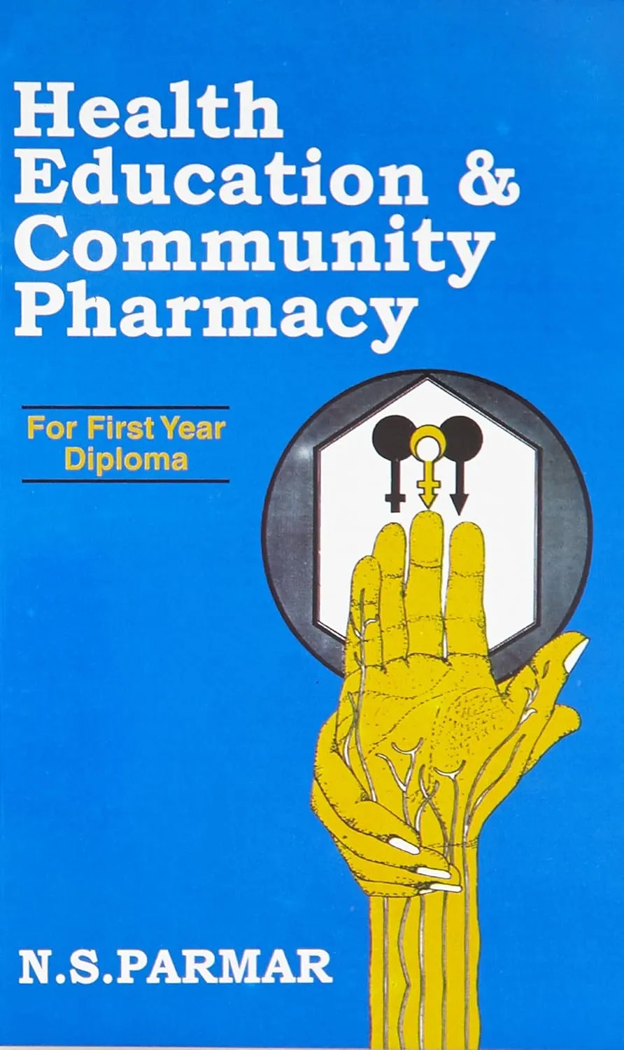 Health Education and Community Pharmacy For First Year Diploma