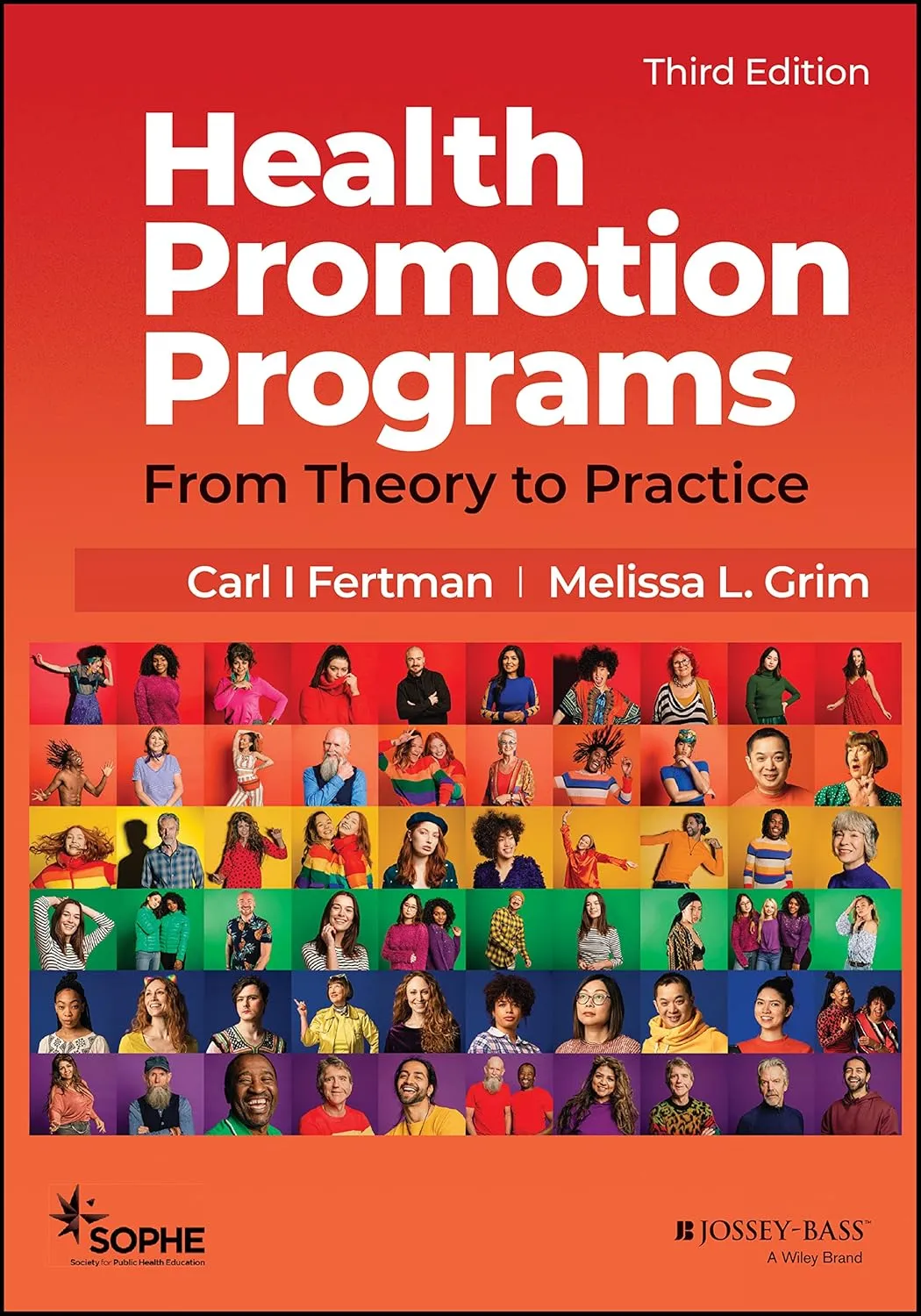 Health Promotion Programs From Theory To Practice Third Edition | Paperback