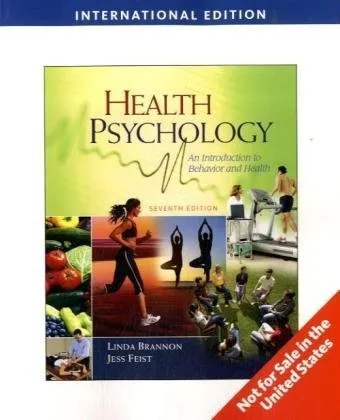 Health Psychology An Introduction to Behavior and Health | 7th Edition | Paperback