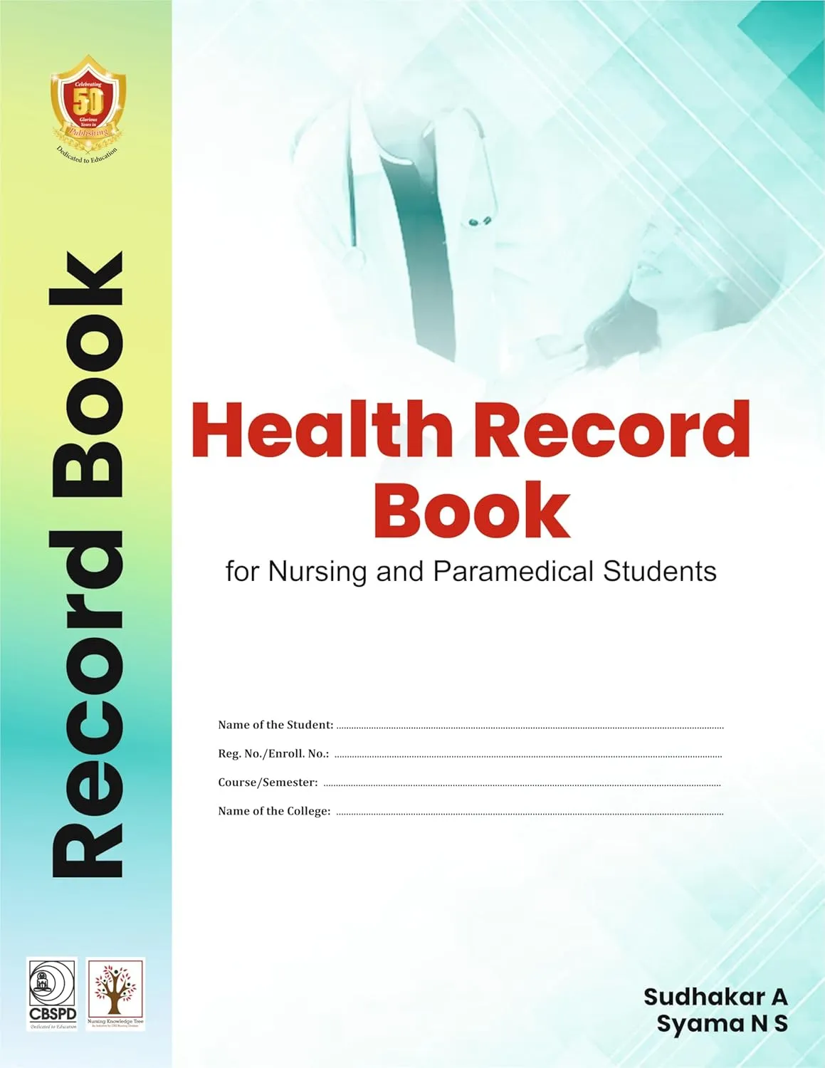 Health Record Book For Nursing And Paramedical Students | Paperback