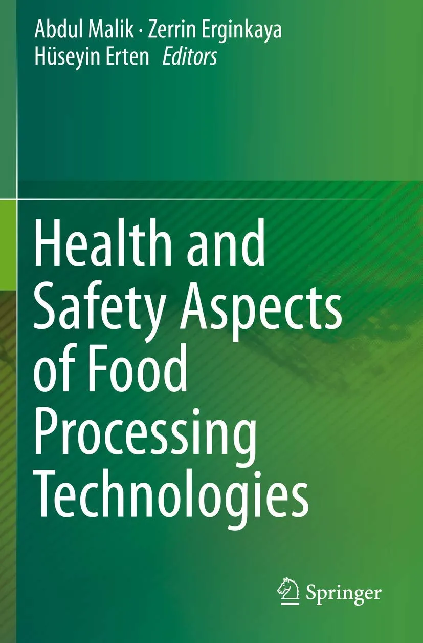 Health And Safety Aspects Of Food Processing Technologies | Paperback
