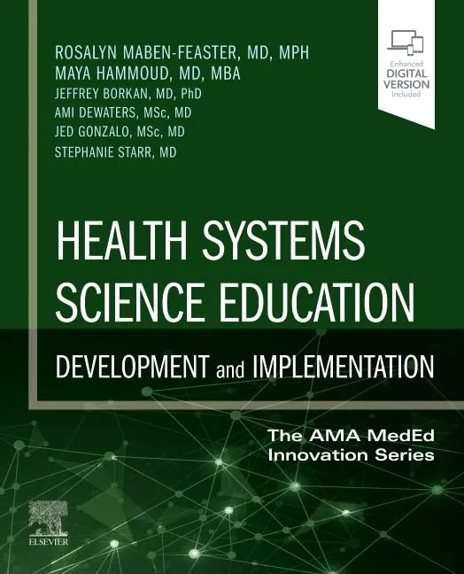 Health Systems Science Education Development And Implementation | Paperback