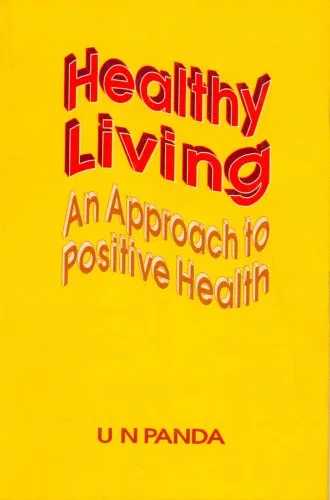 Healthy Living  An Approach to Positive Health