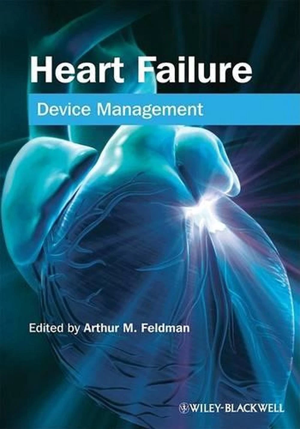 Heart Failure Device Management | 1st Edition | Hardcover