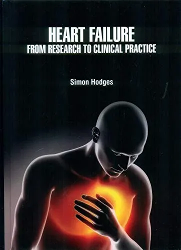 Heart Failure From Research to Clinical Practice | Hardcover
