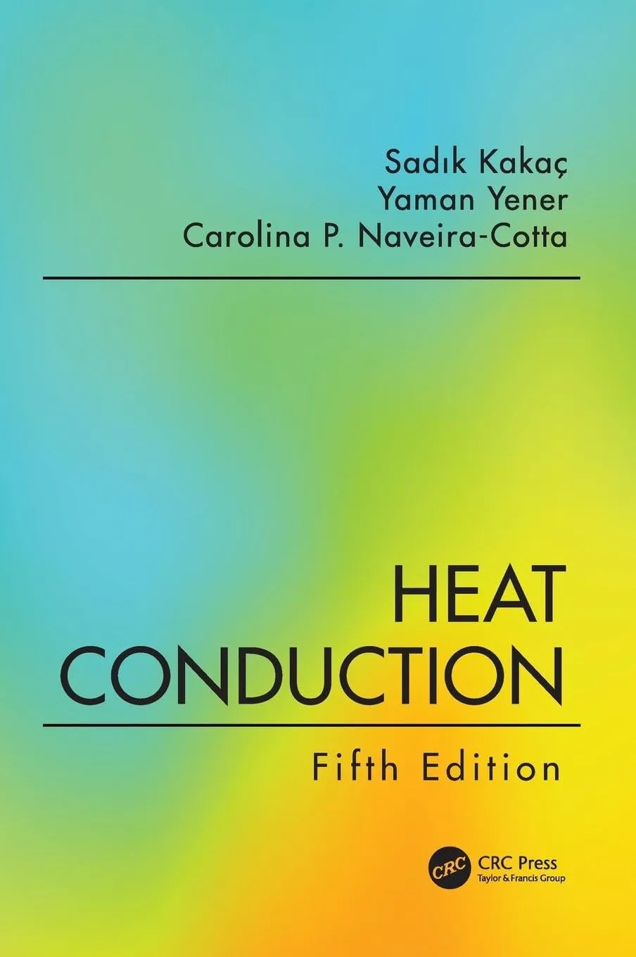 Heat Conduction | 5th Edition | Hardcover