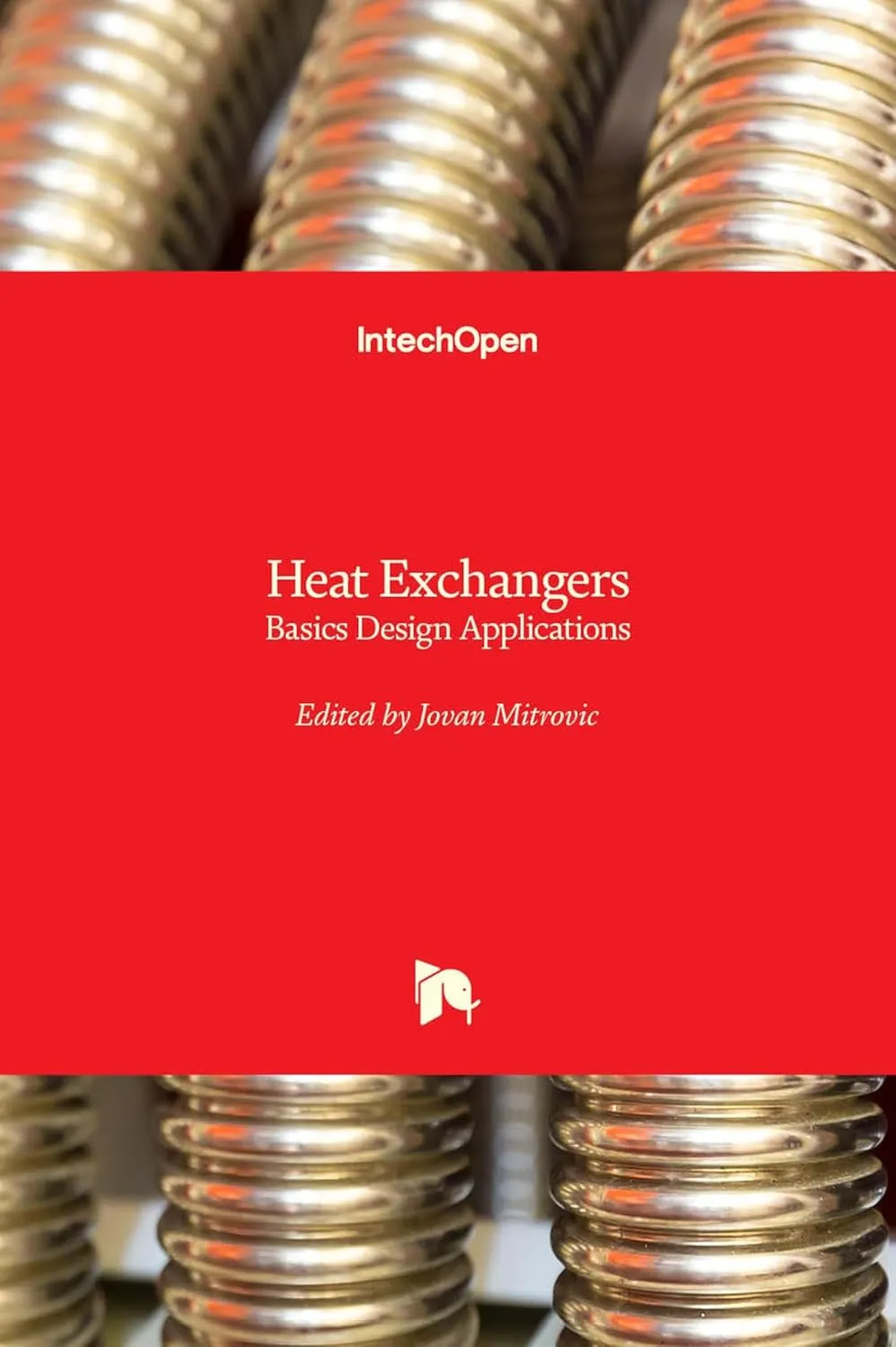 Heat Exchangers Basic Design Applications | Hardcover