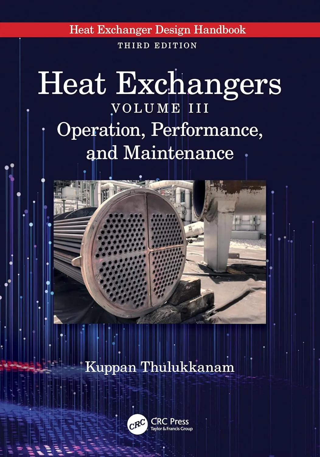 Heat Exchangers Operation Performance And Maintenance | Hardcover