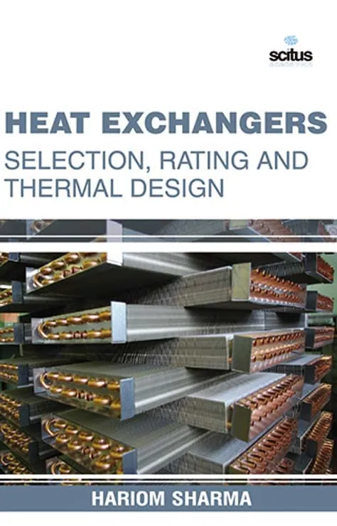 Heat Exchangers Selection | Rating and Thermal Design | Hardcover