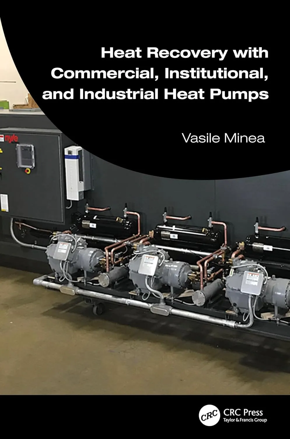 Heat Recovery With Commercial Institutional and Industrial Heat Pumps | Hardcover