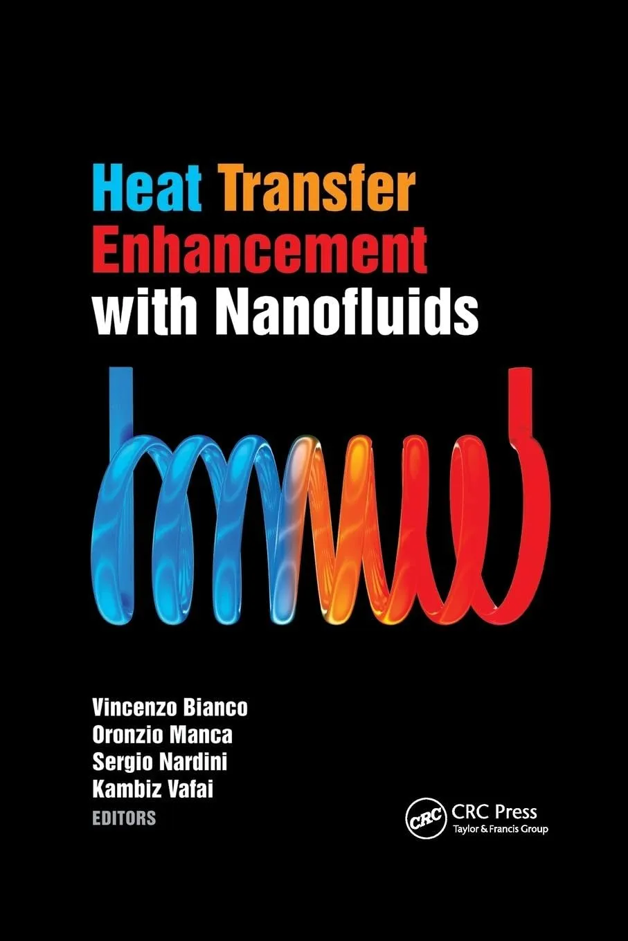 Heat Transfer Enhancement with Nanofluids | Paperback