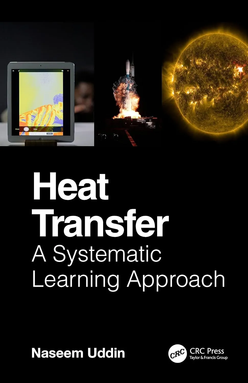 Heat Transfer A Systematic Learning Approach | Hardcover