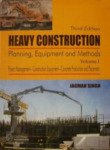 Heavy Construction Planning | Equipment and Methods | Third Edition | 2 Volume Set | Hardcover