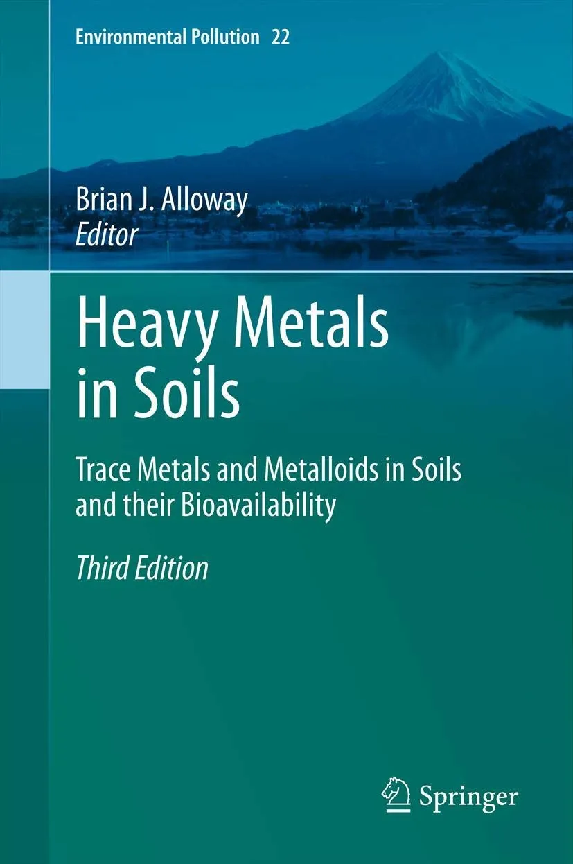 Heavy Metals in Soils | Third Edition | Hardcover