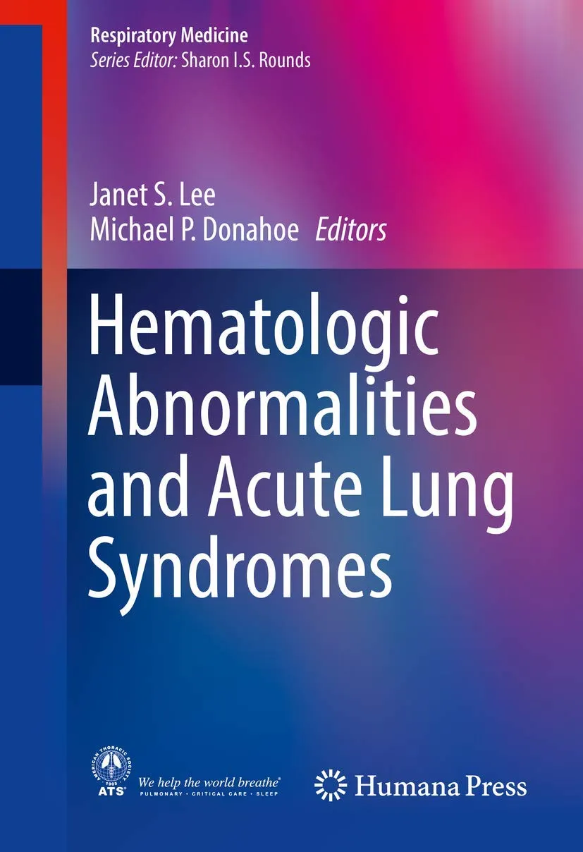 Hematologic Abnormalities and Acute Lung Syndromes | Hardcover