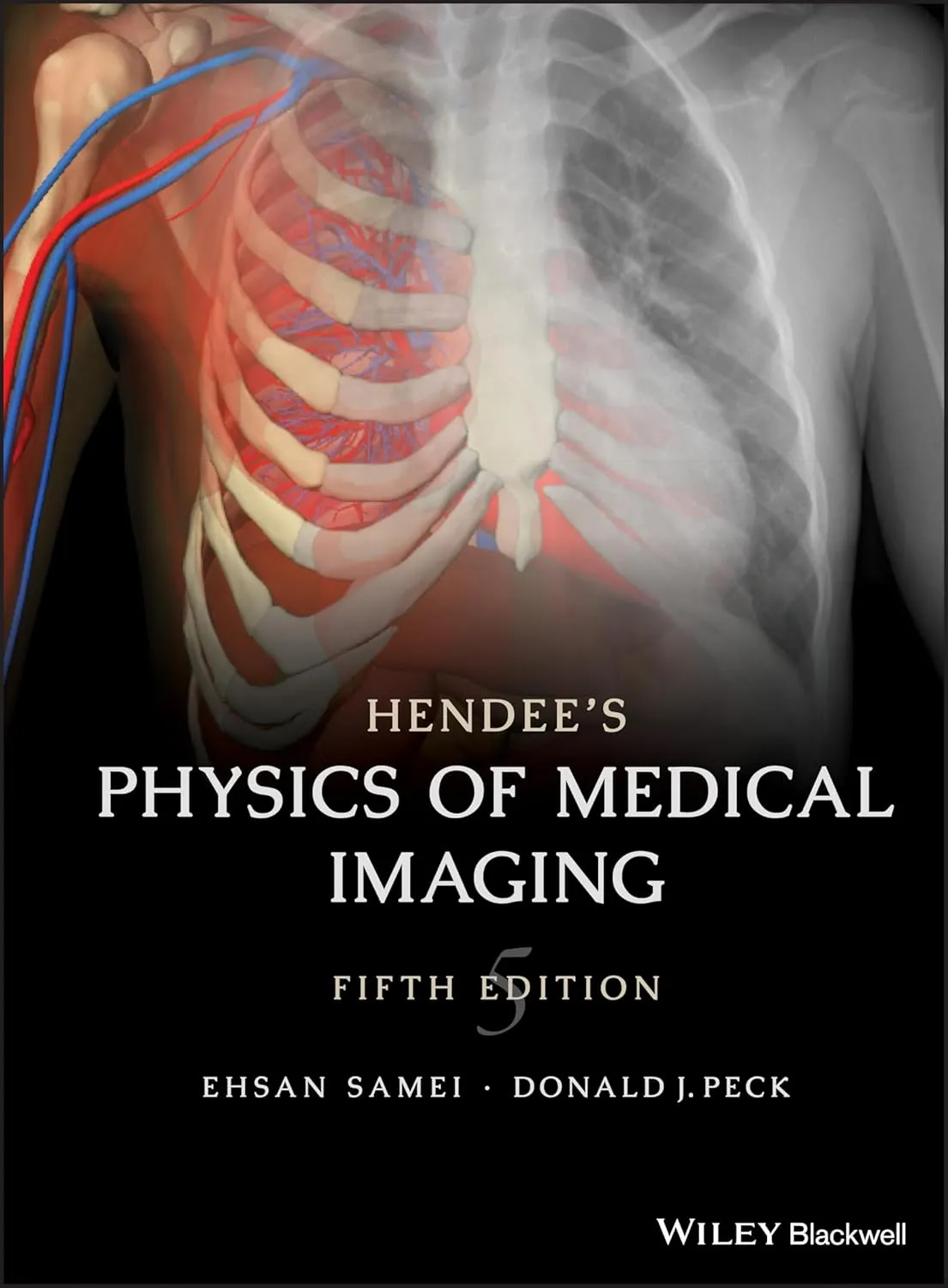 Hendee's Physics of Medical Imaging | 5th Edition | Hardcover