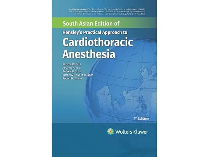 Hensley'S Practical Approach To Cardiothoracic Anesthesia Print + Ebook With Multimedia