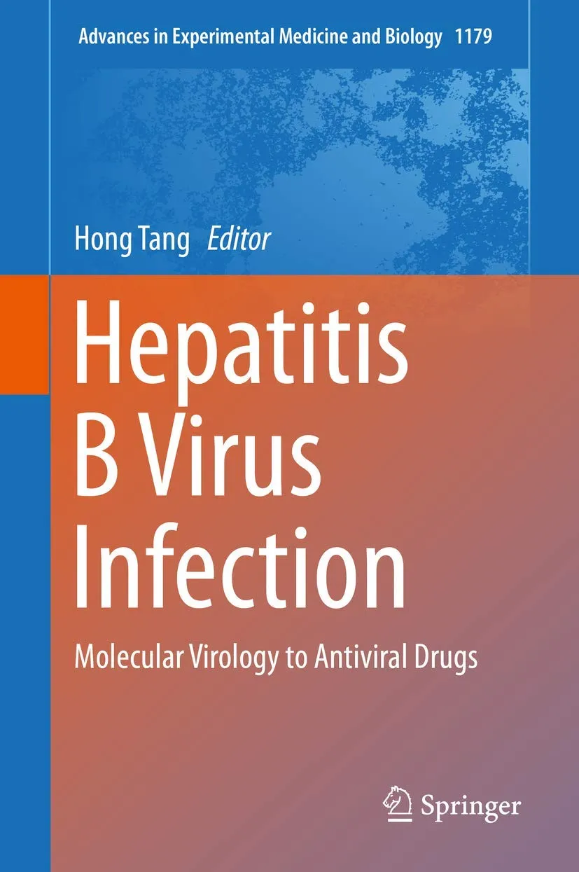 Hepatitis B Virus Infection Molecular Virology To Antiviral Drugs | Hardcover