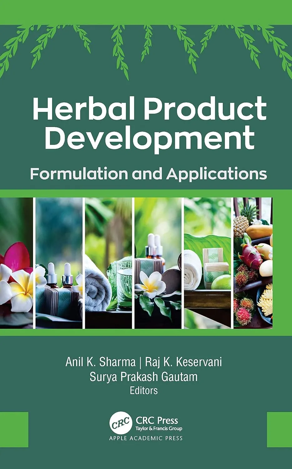 Herbal Product Development Formulation And Applications | Hardcover