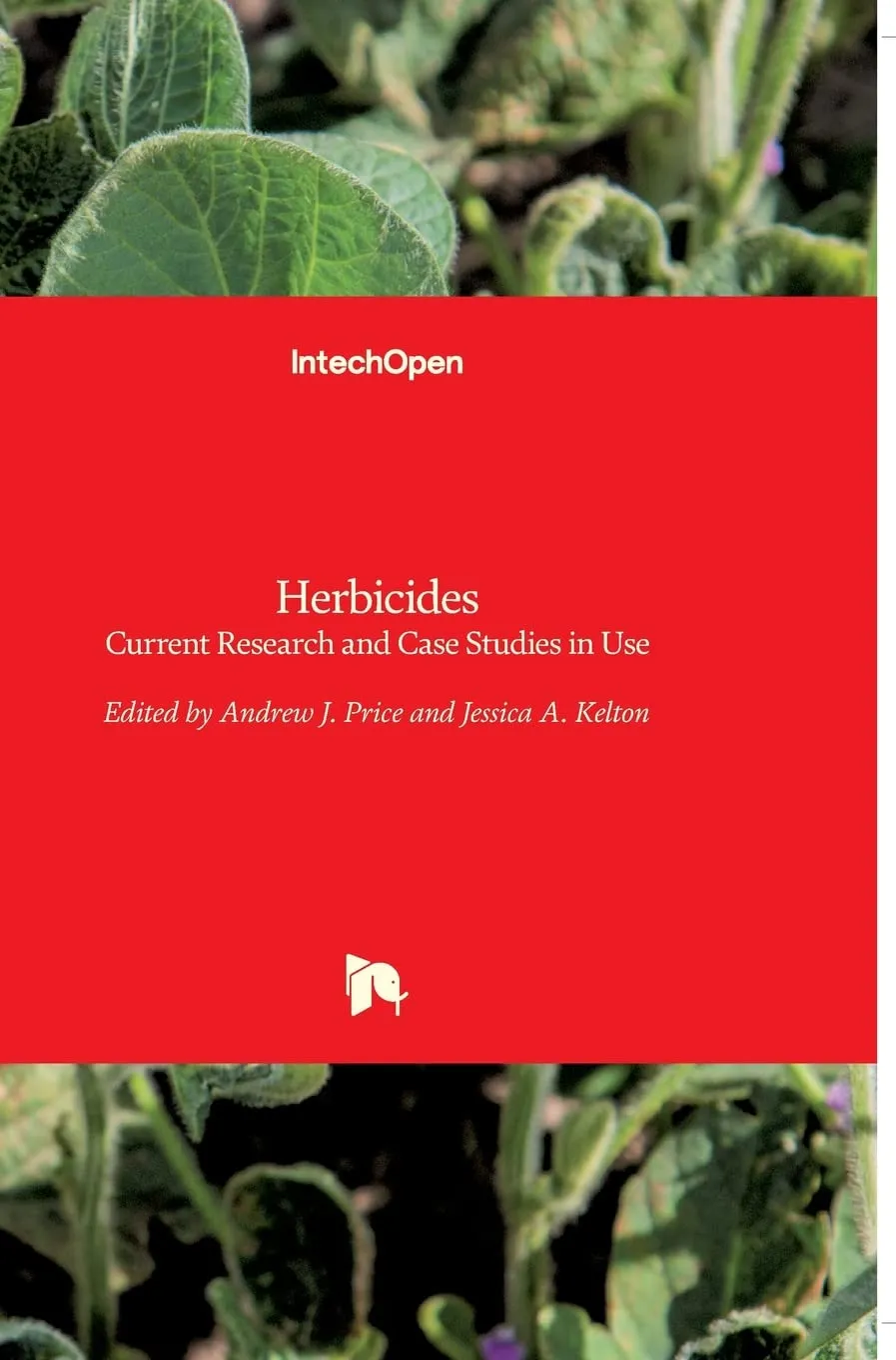 Herbicides Current Research and Case Studies In Use | Hardcover