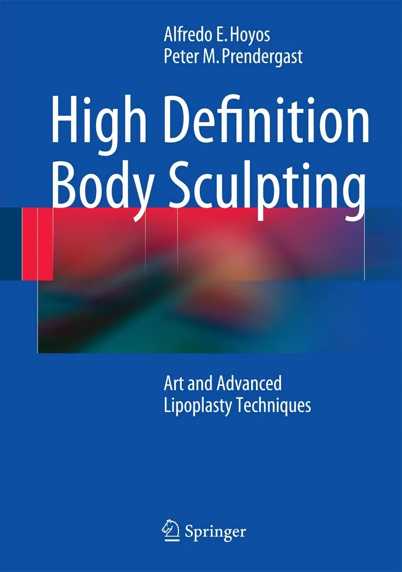 High Definition Body Sculpting Art and Advanced Lipoplasty Techniques | Hardcover