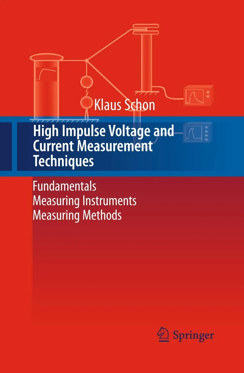 High Impulse Voltage and Current Measurement Techniques | Paperback