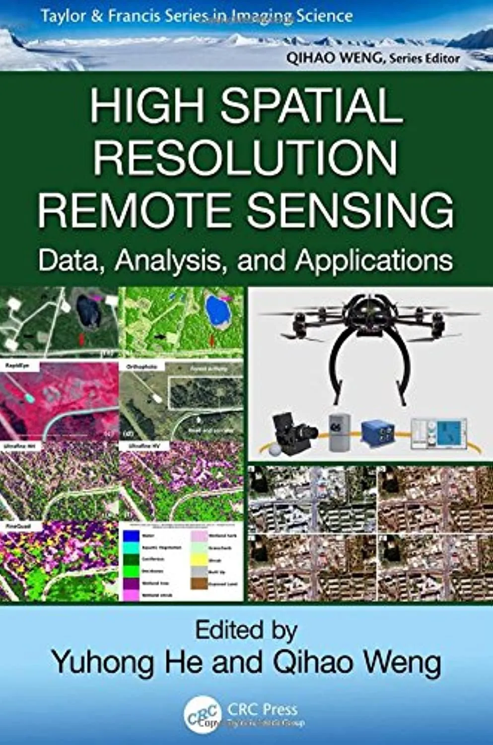High Spatial Resolution Remote Sensing Data | Analysis | and Applications | Hardcover